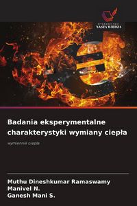 Produktbild: Badania eksperymentalne charakterystyki wymiany ciep&iquest;a
