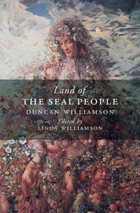 Produktbild: Williamson, D: The Land of the Seal People