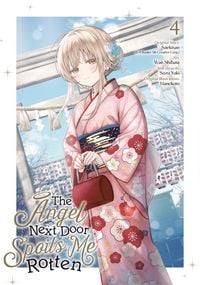 Produktbild: The Angel Next Door Spoils Me Rotten 04 (Manga)