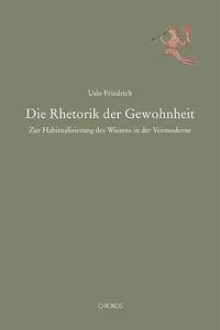 Produktbild: Die Rhetorik der Gewohnheit