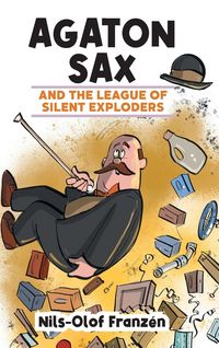 Produktbild: Agaton Sax and the League of Silent Exploders