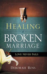 Produktbild: Healing a Broken Marriage