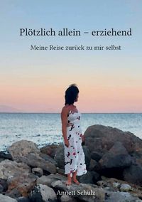 Produktbild: Pl&ouml;tzlich allein - erziehend