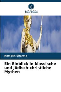 Produktbild: Ein Einblick in klassische und j&uuml;disch-christliche Mythen