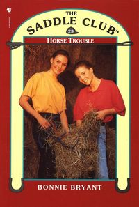 Produktbild: Saddle Club Book 23: Horse Trouble