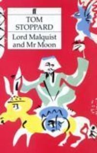 Produktbild: Stoppard, T: Lord Malquist & Mr Moon