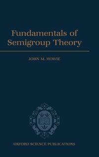 Produktbild: Fundamentals of Semigroup Theory