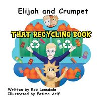 Produktbild: Elijah and Crumpet That Recycling Book