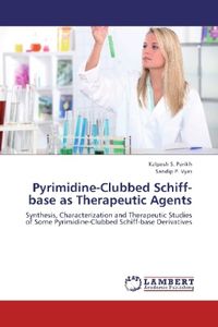 Produktbild: Parikh, K: Pyrimidine-Clubbed Schiff-base as Therapeutic Age