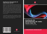 Produktbild: Avalia&ccedil;&atilde;o de desempenho de redes locais sem fio