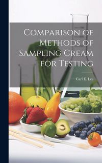 Produktbild: Comparison of Methods of Sampling Cream for Testing