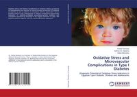 Produktbild: Oxidative Stress and Microvascular Complications in Type I Diabetes