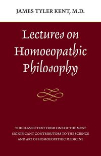 Produktbild: Lectures on Homeopathic Philosophy