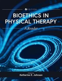 Produktbild: Bioethics in Physical Therapy