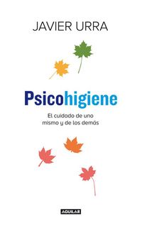 Produktbild: Psicohigiene : el cuidado de uno mismo y de los dem&aacute;s