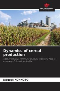 Produktbild: Dynamics of cereal production