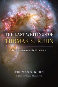 Produktbild: The Last Writings of Thomas S. Kuhn
