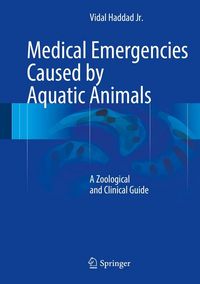 Produktbild: Medical Emergencies Caused by Aquatic Animals