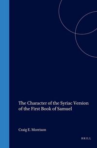 Produktbild: The Character of the Syriac Version of the First Book of Samuel
