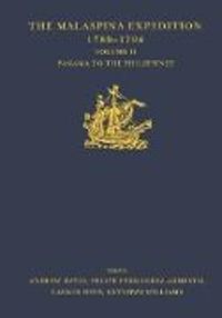 Produktbild: The Malaspina Expedition 1789-1794 / ... / Volume II / Panama to the Philippines