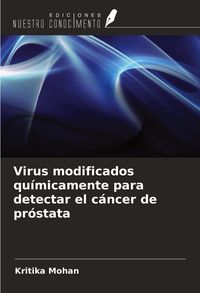 Produktbild: Virus modificados qu&iacute;micamente para detectar el c&aacute;ncer de pr&oacute;stata