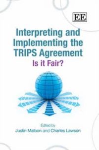 Produktbild: Interpreting and Implementing the TRIPS Agreement