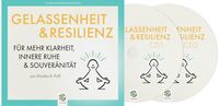 Gelassenheit & Resilienz