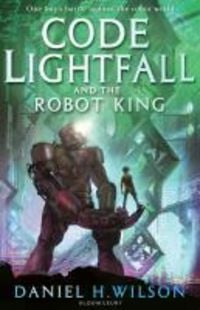 Produktbild: Code Lightfall and the Robot King