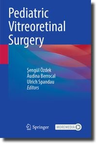 Produktbild: Pediatric Vitreoretinal Surgery