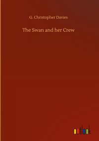 Produktbild: The Swan and her Crew