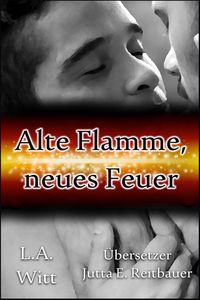 Produktbild: Alte Flamme, neues Feuer