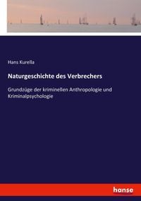 Produktbild: Naturgeschichte des Verbrechers