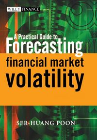 Produktbild: A Practical Guide to Forecasting Financial Market Volatility