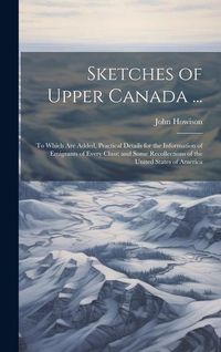 Produktbild: Sketches of Upper Canada ...