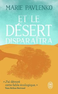 Produktbild: Et le d&eacute;sert dispara&icirc;tra