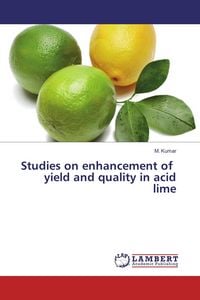 Produktbild: Studies on enhancement of yield and quality in acid lime