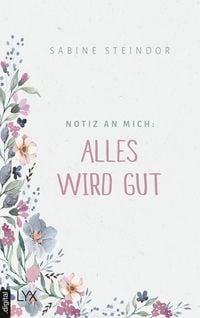 Produktbild: Notiz an mich: Alles wird gut