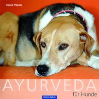 Bild vom Artikel Ayurveda für den Hund vom Autor Vinod Verma