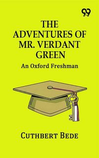Produktbild: Adventures of Mr. Verdant Green: An Oxford Freshman