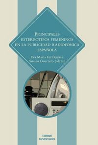 Produktbild: Principales estereotipos en la publicidad radiof&oacute;nica en Espa&ntilde;a