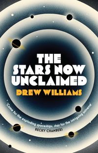 Produktbild: Williams, D: The Stars Now Unclaimed