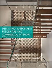 Produktbild: Designing Sustainable Residential and Commercial Interiors