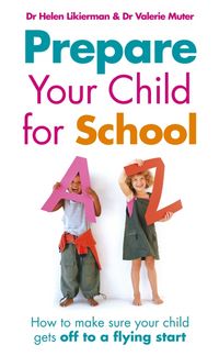 Produktbild: Likierman, D: Prepare Your Child for School
