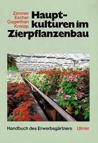 Produktbild: Hauptkulturen im Zierpflanzenbau