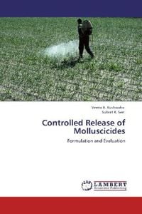 Produktbild: Kushwaha, V: Controlled Release of Molluscicides