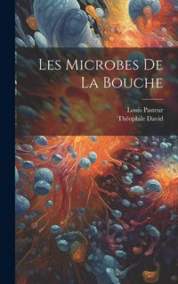 Produktbild: Les microbes de la bouche