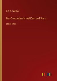 Produktbild: Der Concordienformel Kern und Stern