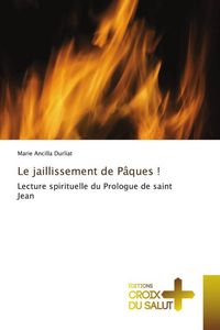Produktbild: Le jaillissement de P&acirc;ques !