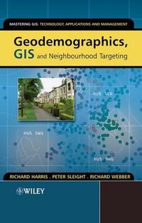 Produktbild: Geodemographics, GIS and Neighbourhood Targeting