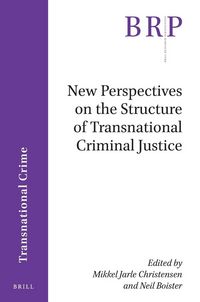 Produktbild: New Perspectives on the Structure of Transnational Criminal Justice